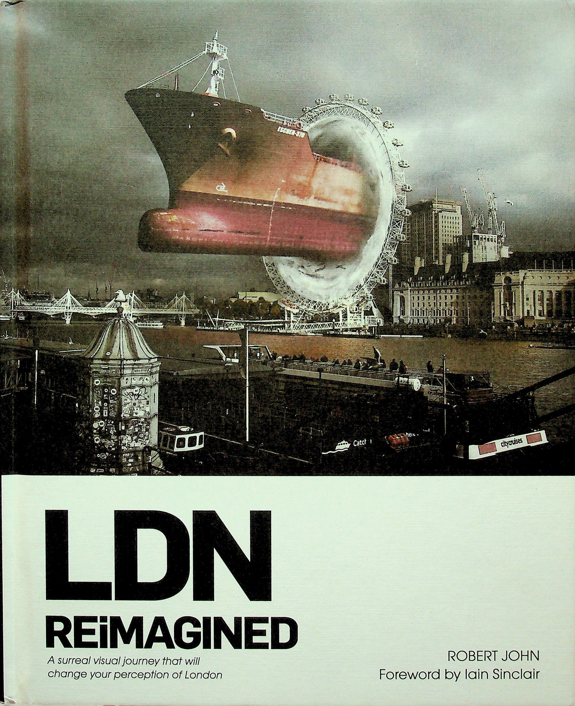 LDN Reimagined: A Surreal Visual Journey that will Change Your Perception of London, photograph 1 of 5