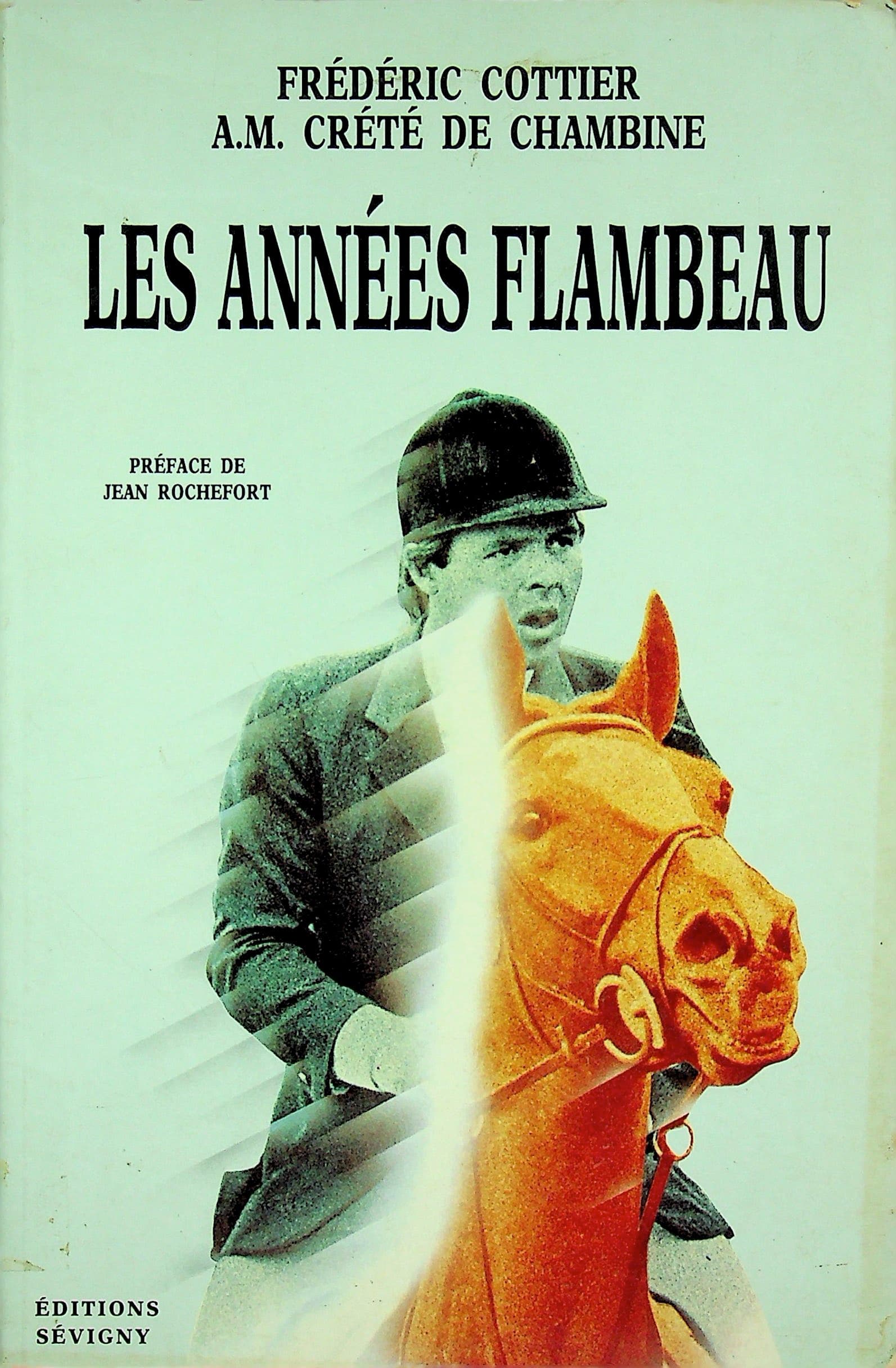 Les annees Flambeau (French Edition), photograph 1 of 7