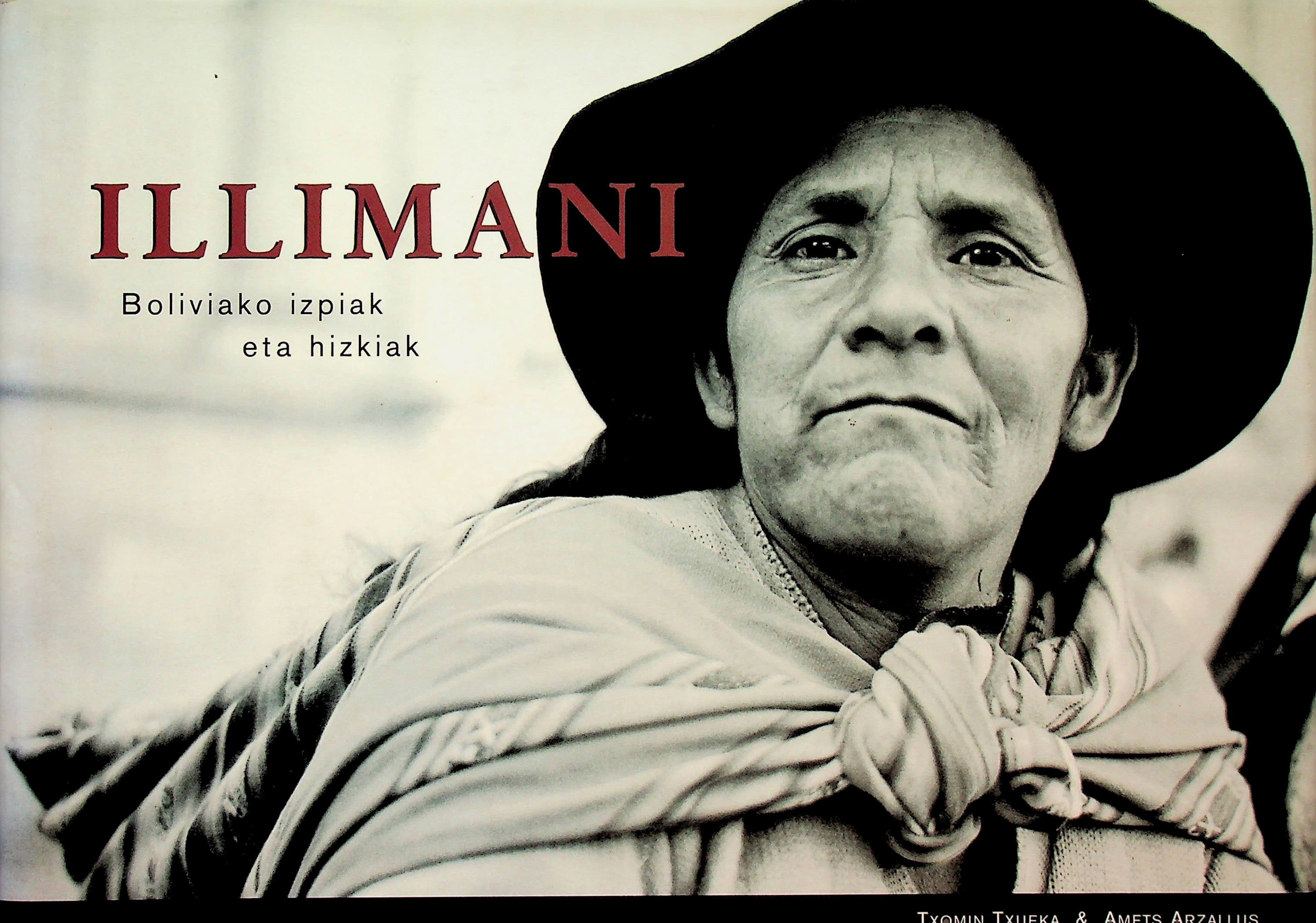Illimani: Boliviako izpiak eta hizkiak, photograph 1 of 12
