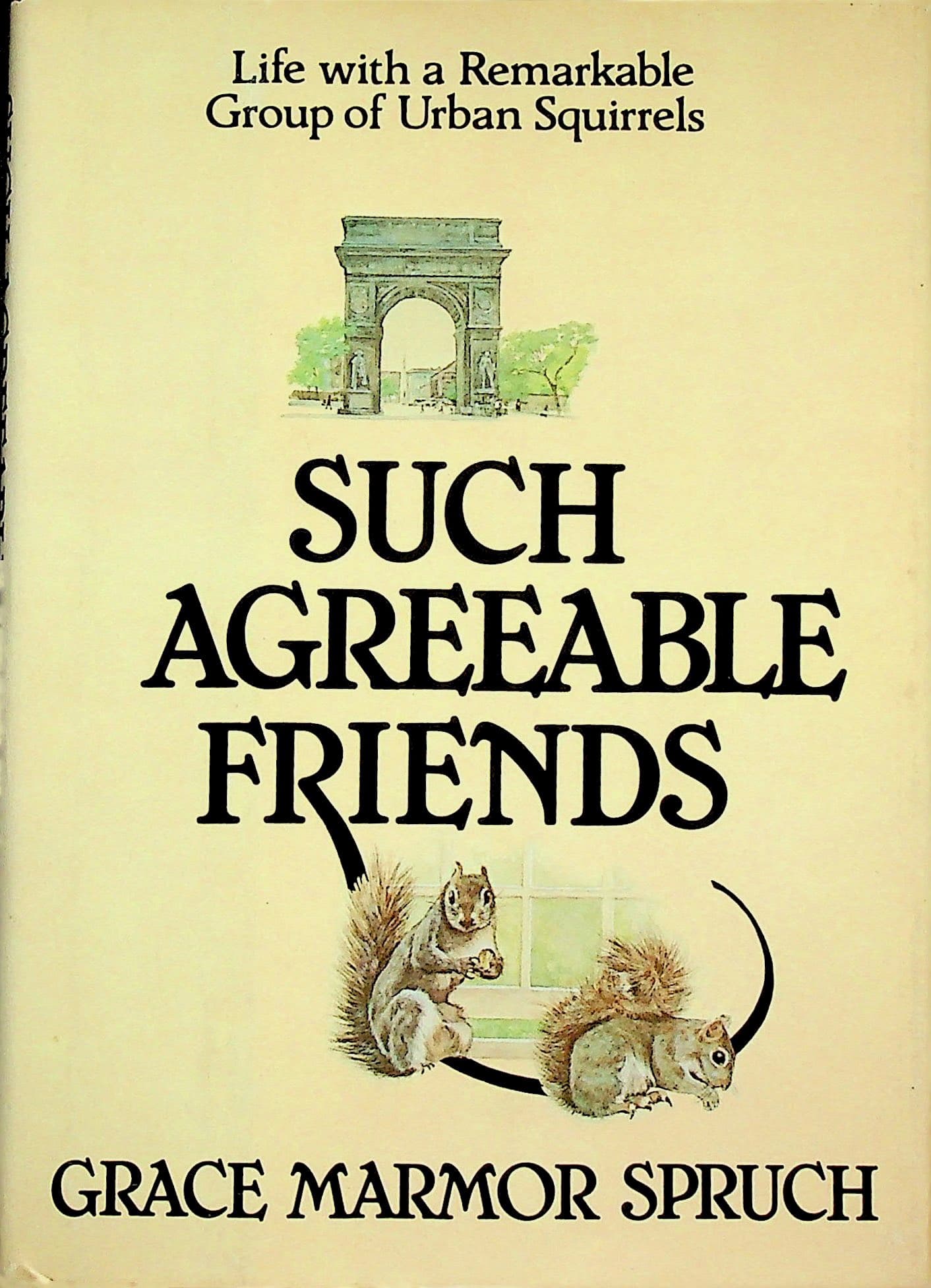 Such Agreeable Friends: Life with a Remarkable Group of Urban Squirrels, photograph 1 of 8