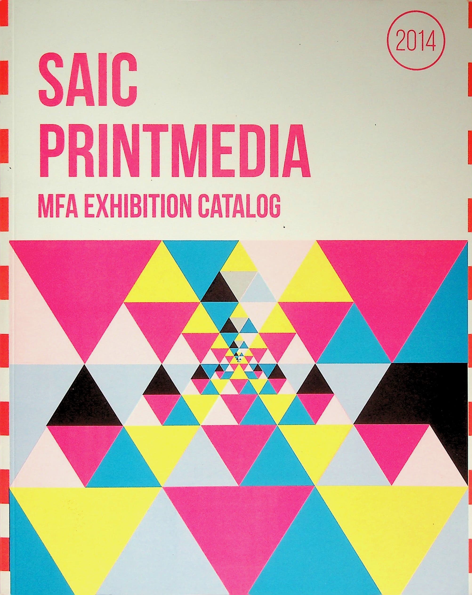 SAIC Printmedia MFA Exhibition Catalog 2014, photograph 1 of 10