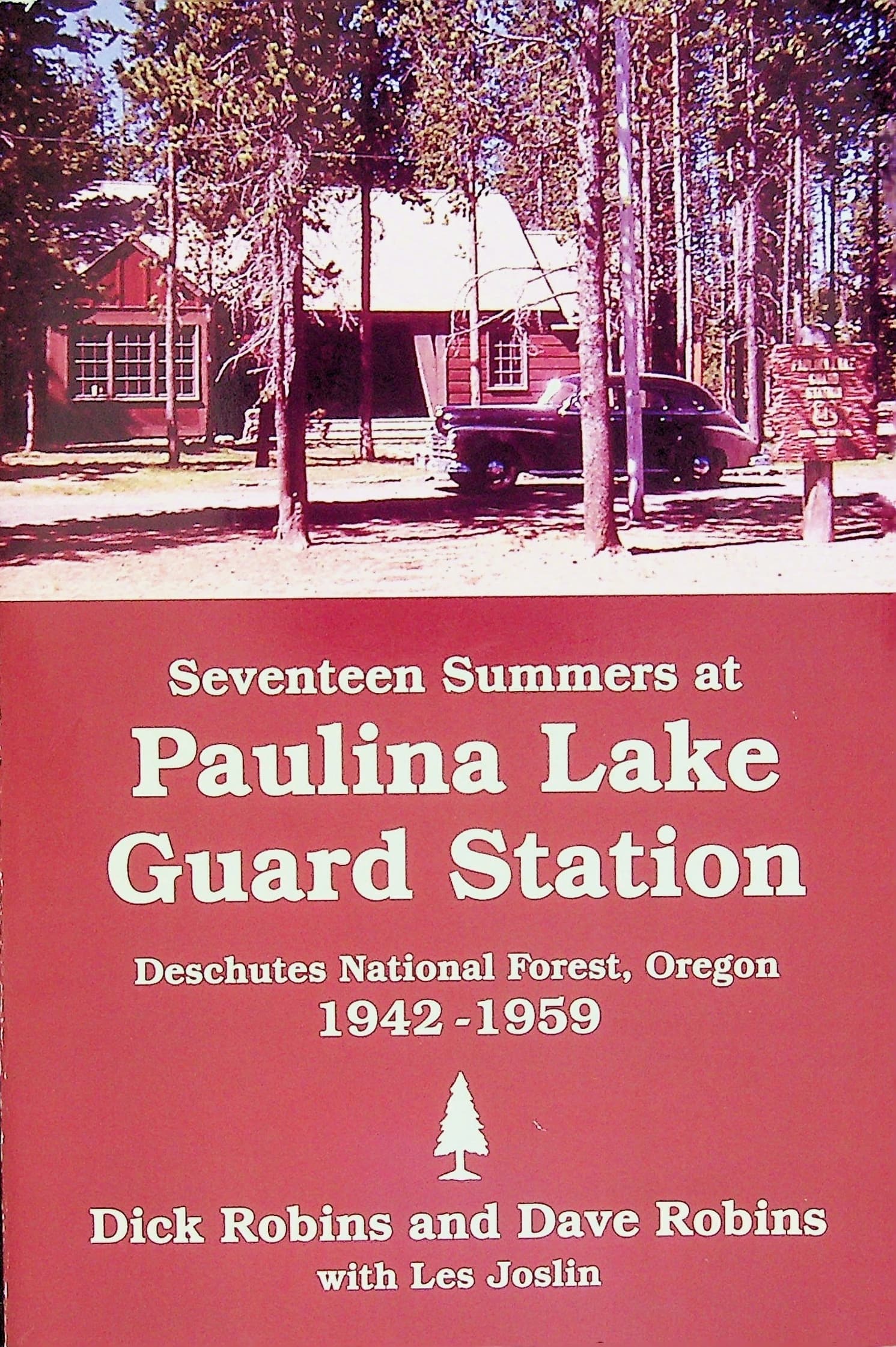 Seventeen Summers at Paulina Lake Guard Station, photograph 1 of 14