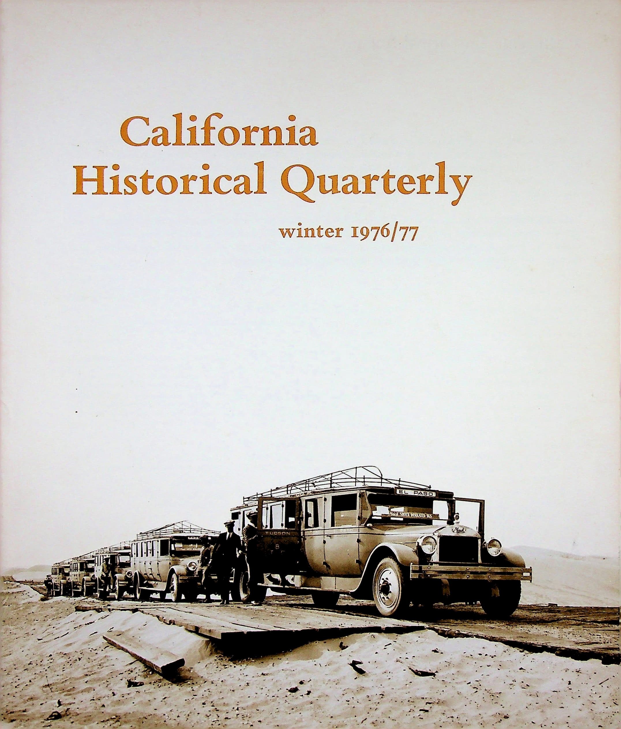 California Historical Quarterly Volume LV Winter 1976/77 No.4, photograph 1 of 14