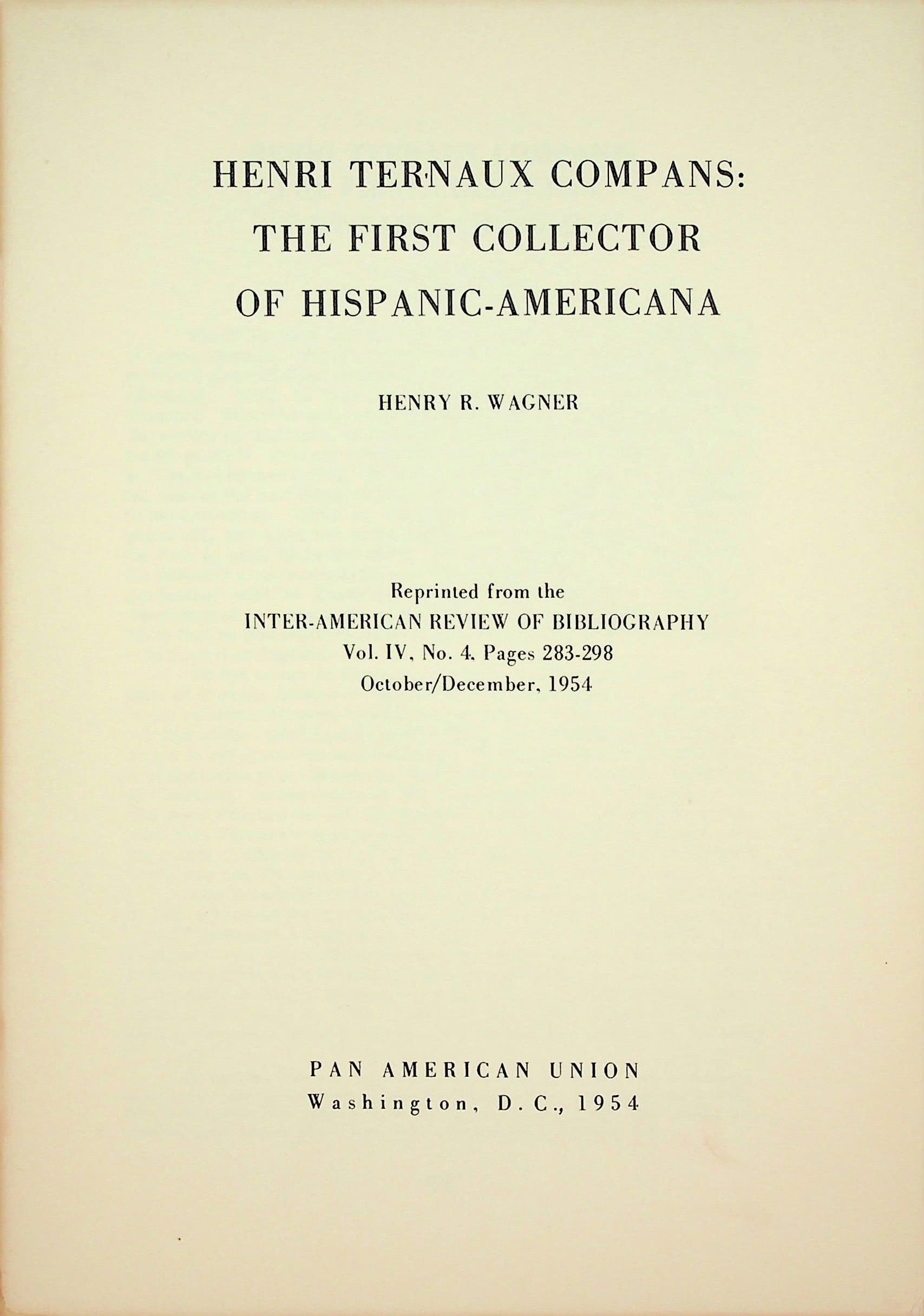 Henri Ternaux Compans: The First Collector of Hispanic-Americana, photograph 1 of 10