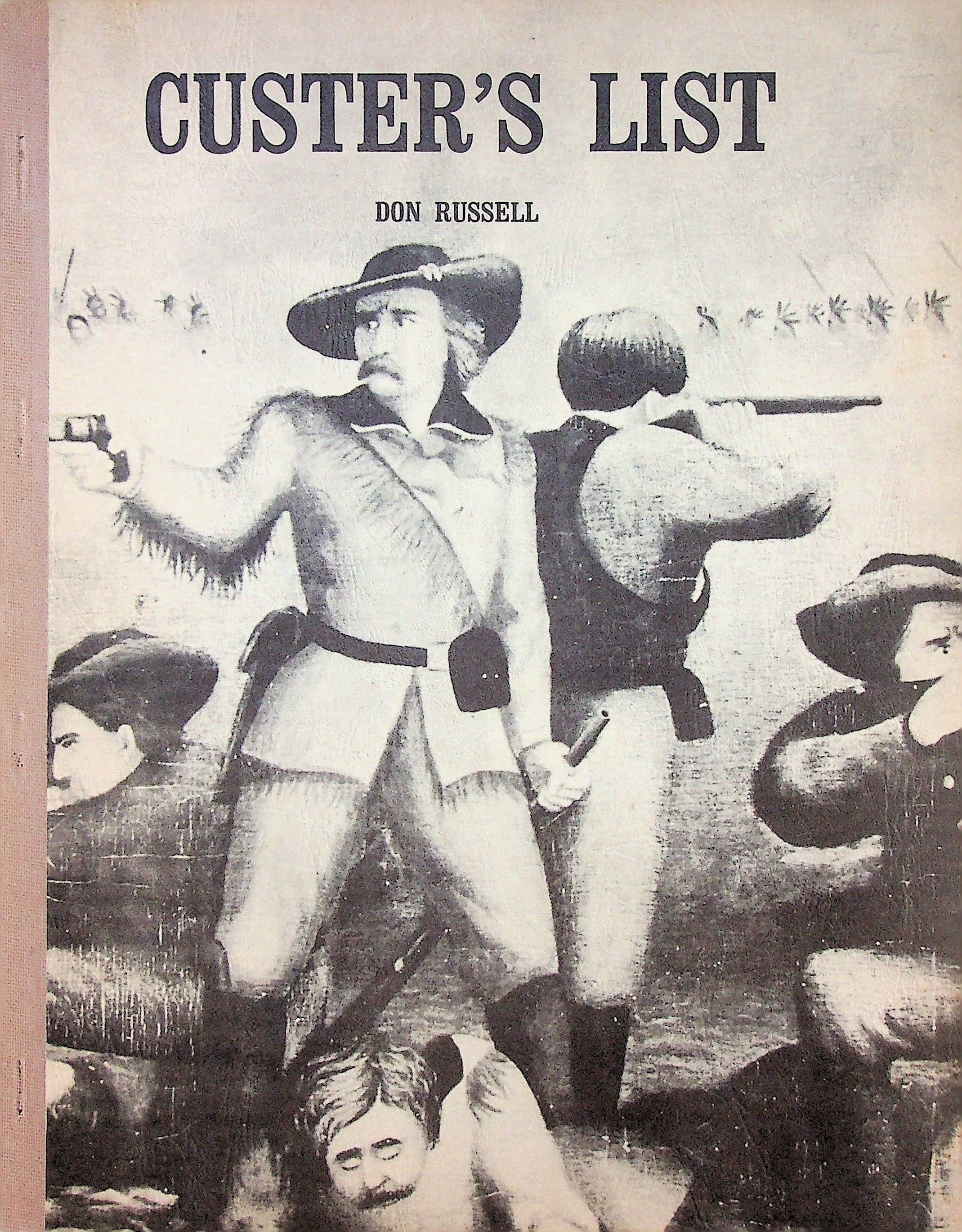 Custer's List : A Checklist of Pictures Relating to the Battle of the Little Big Horn, photograph 1 of 14