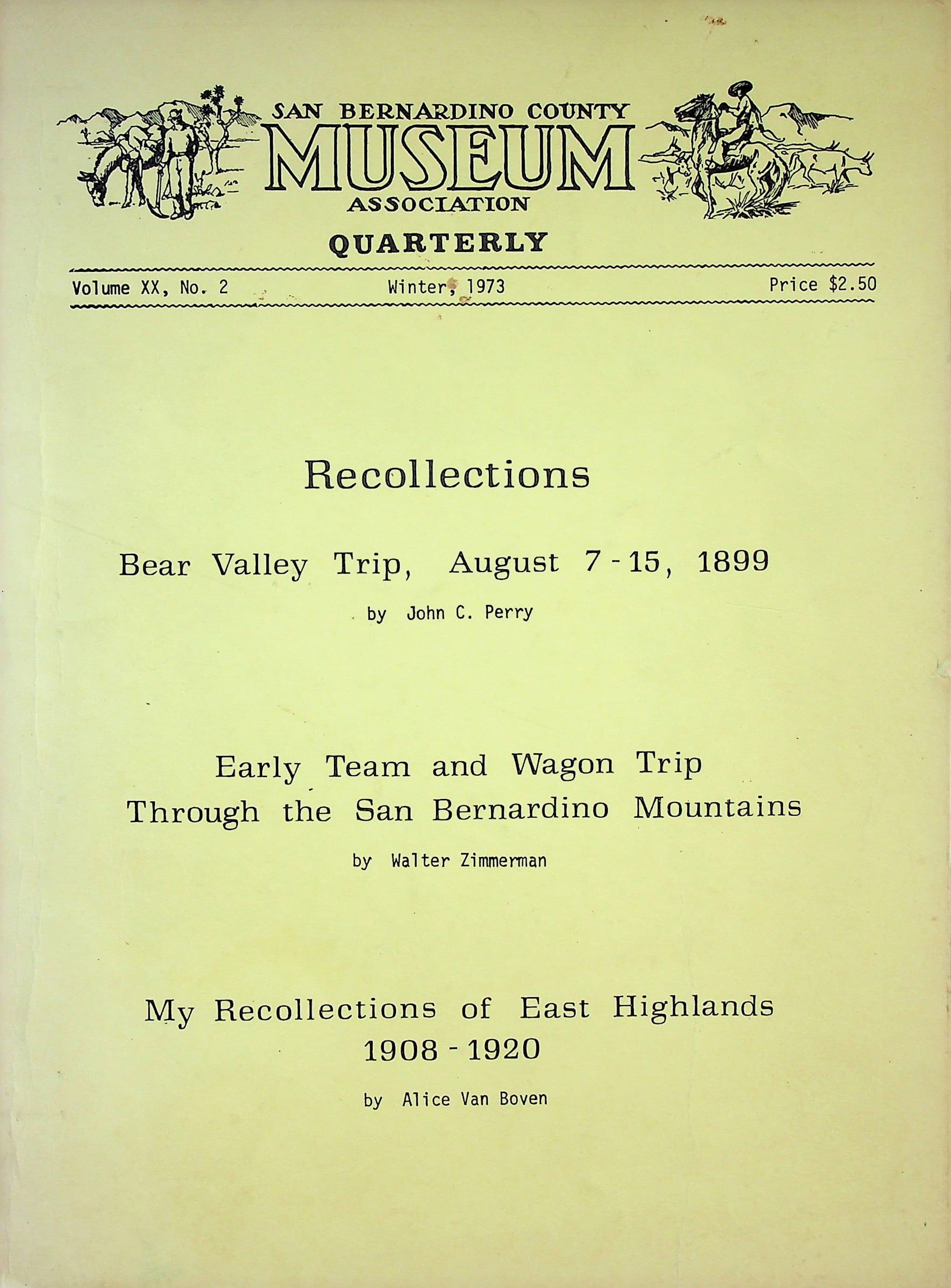 Recollections Bear Valley Trip, August 7-15, 1899; Early Team and Wagon Trip Through San Bernardino Mountains; My Recollections of East Highlands, photograph 1 of 14