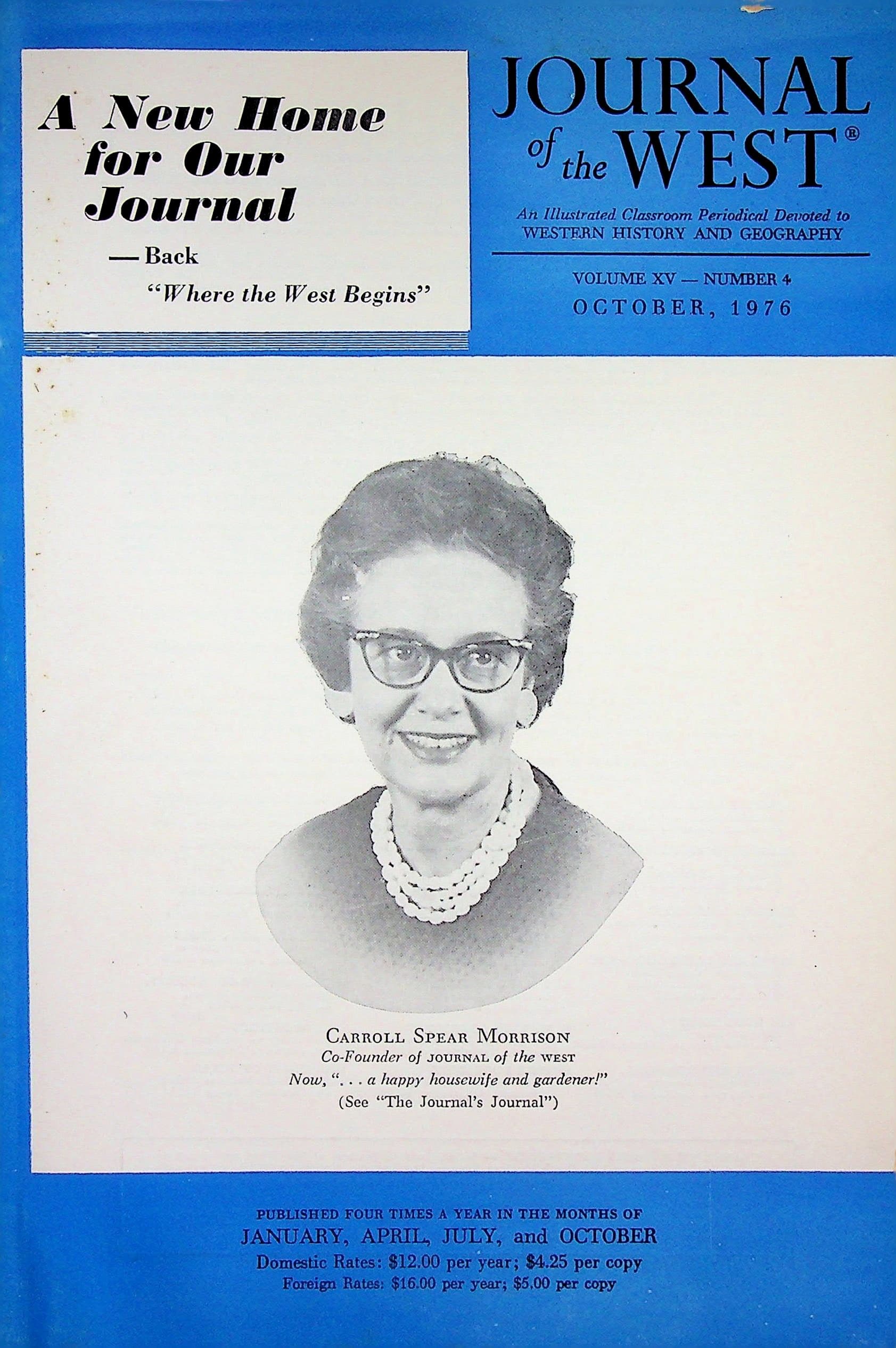 Journal of the West. Volume XV Number 4 October 1976, photograph 1 of 14