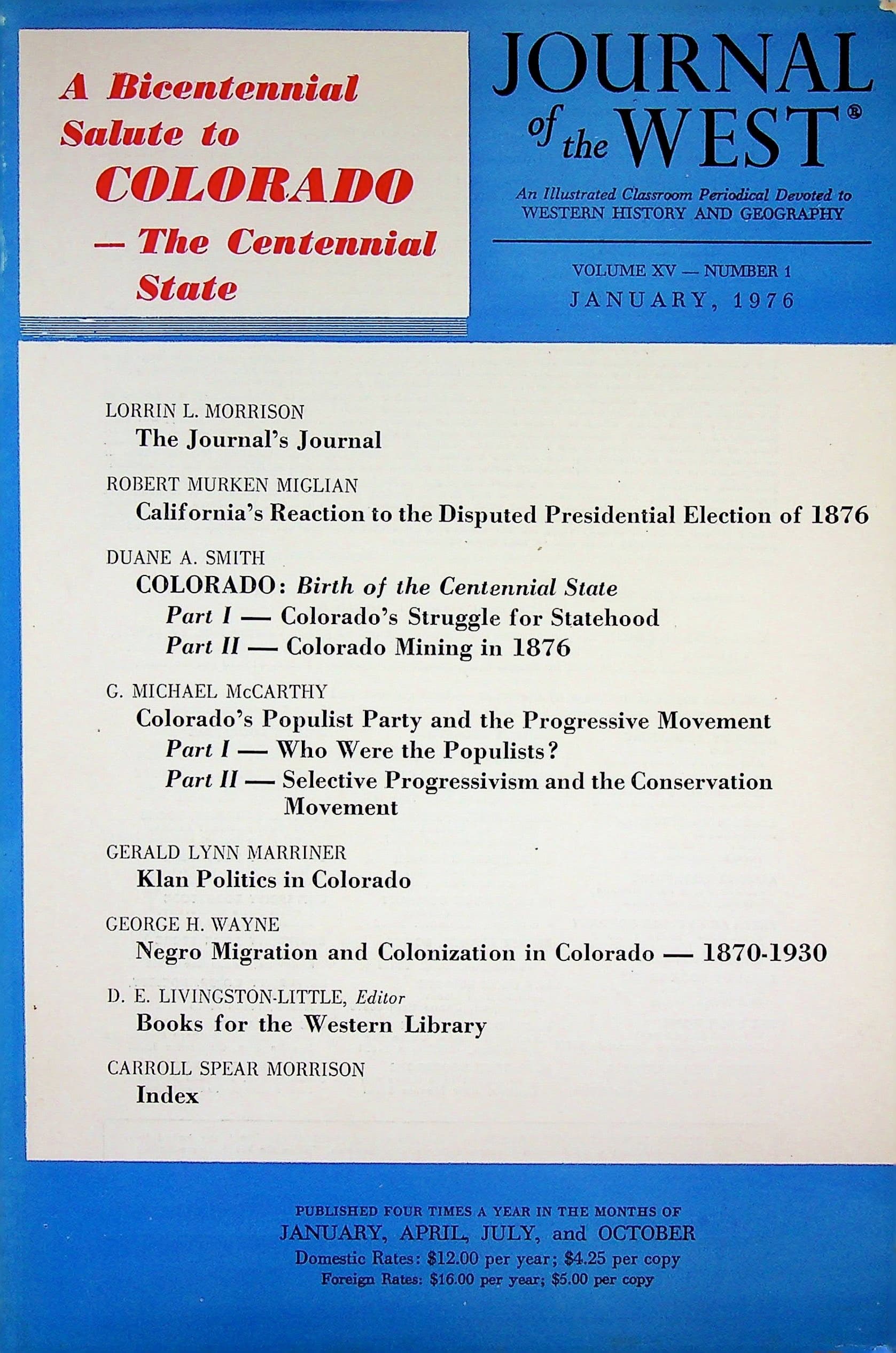 Journal of the West, Volume XV - Number 1, January 1976. A Bicentennial Salute to Colorado - The Centennial State, photograph 1 of 14