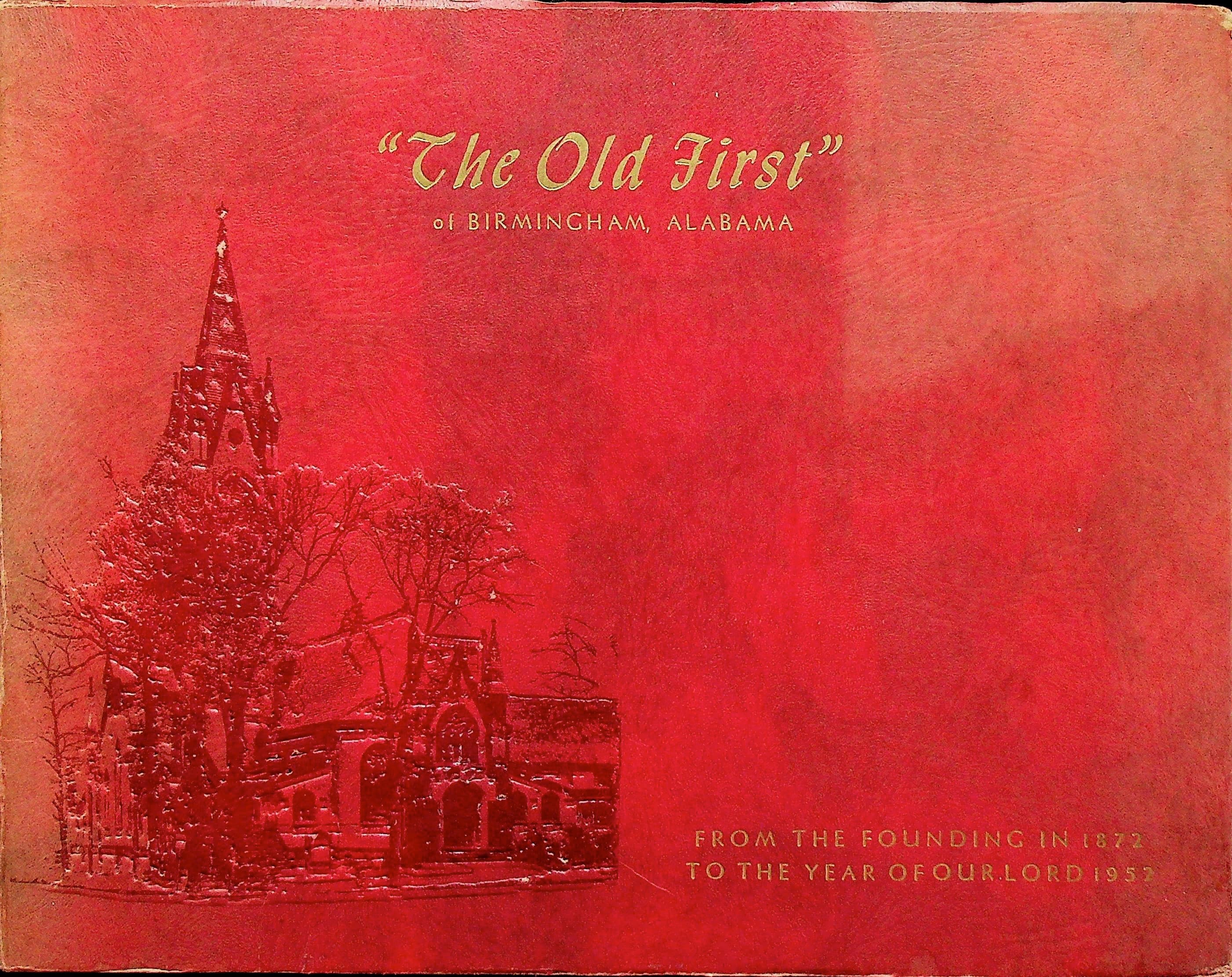 The Old First : A History of the First Presbyterian Church of Birmingham, Alabama, photograph 1 of 14