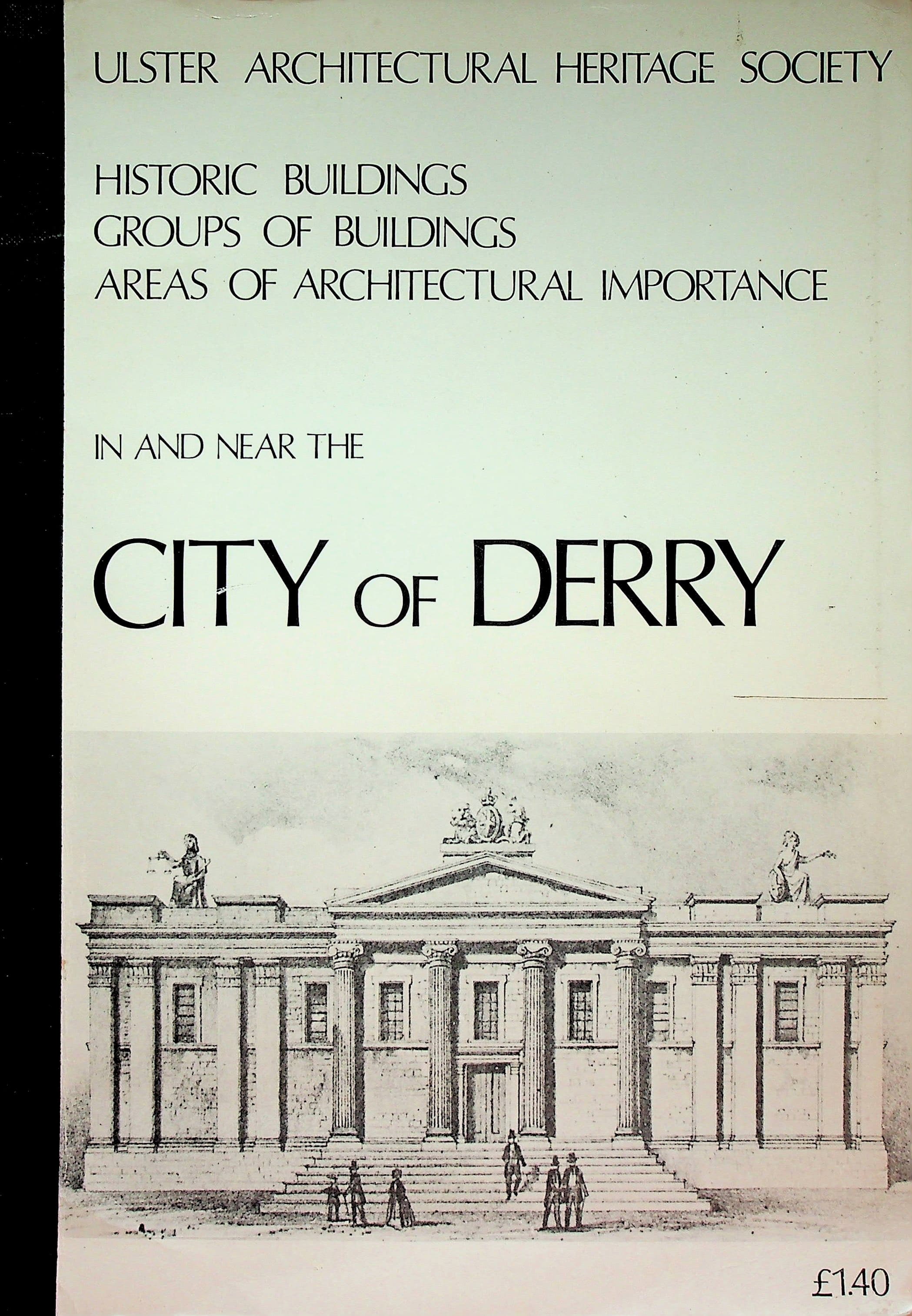 List of Historic Buildings, Groups of Buildings, Areas of Architectural Importance in and near the City of Derry, photograph 1 of 14
