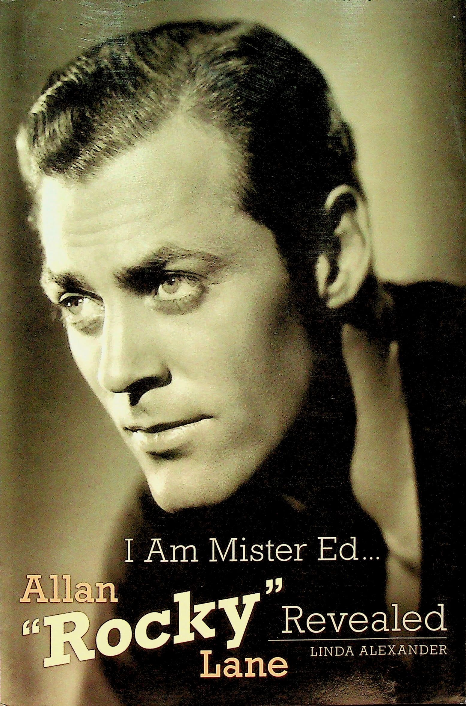 I Am Mister Ed...Allan Rocky Lane Revealed, photograph 1 of 14