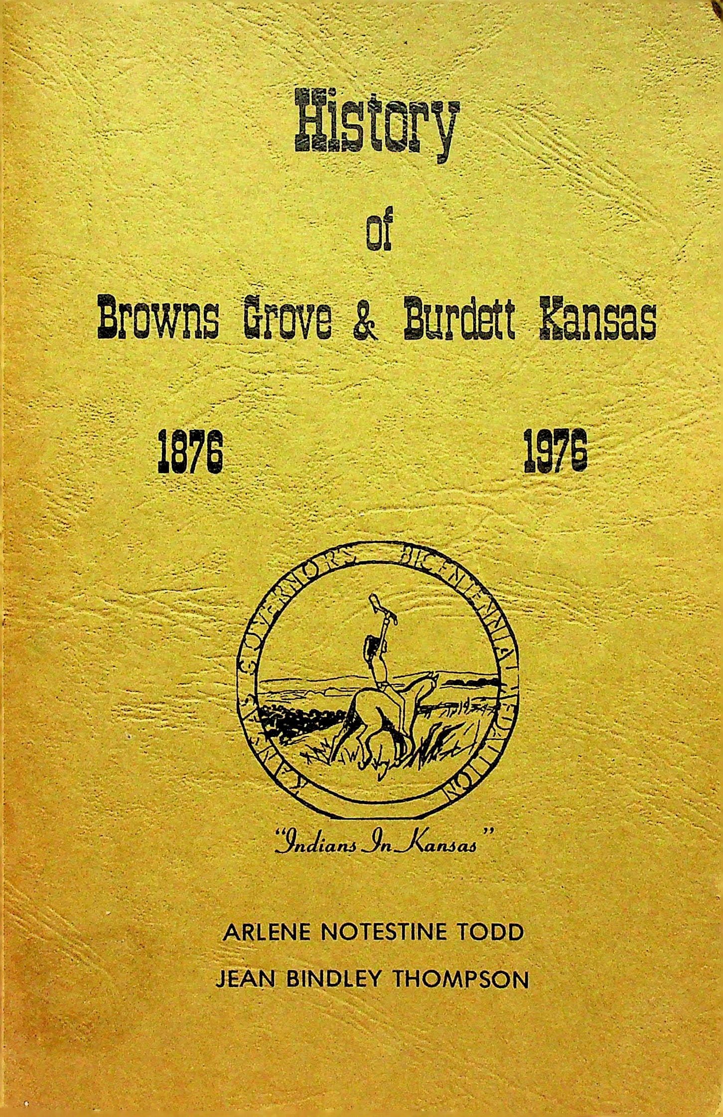 History of Browns Grove & Burdett, Kansas: 1876 - 1976, photograph 1 of 14