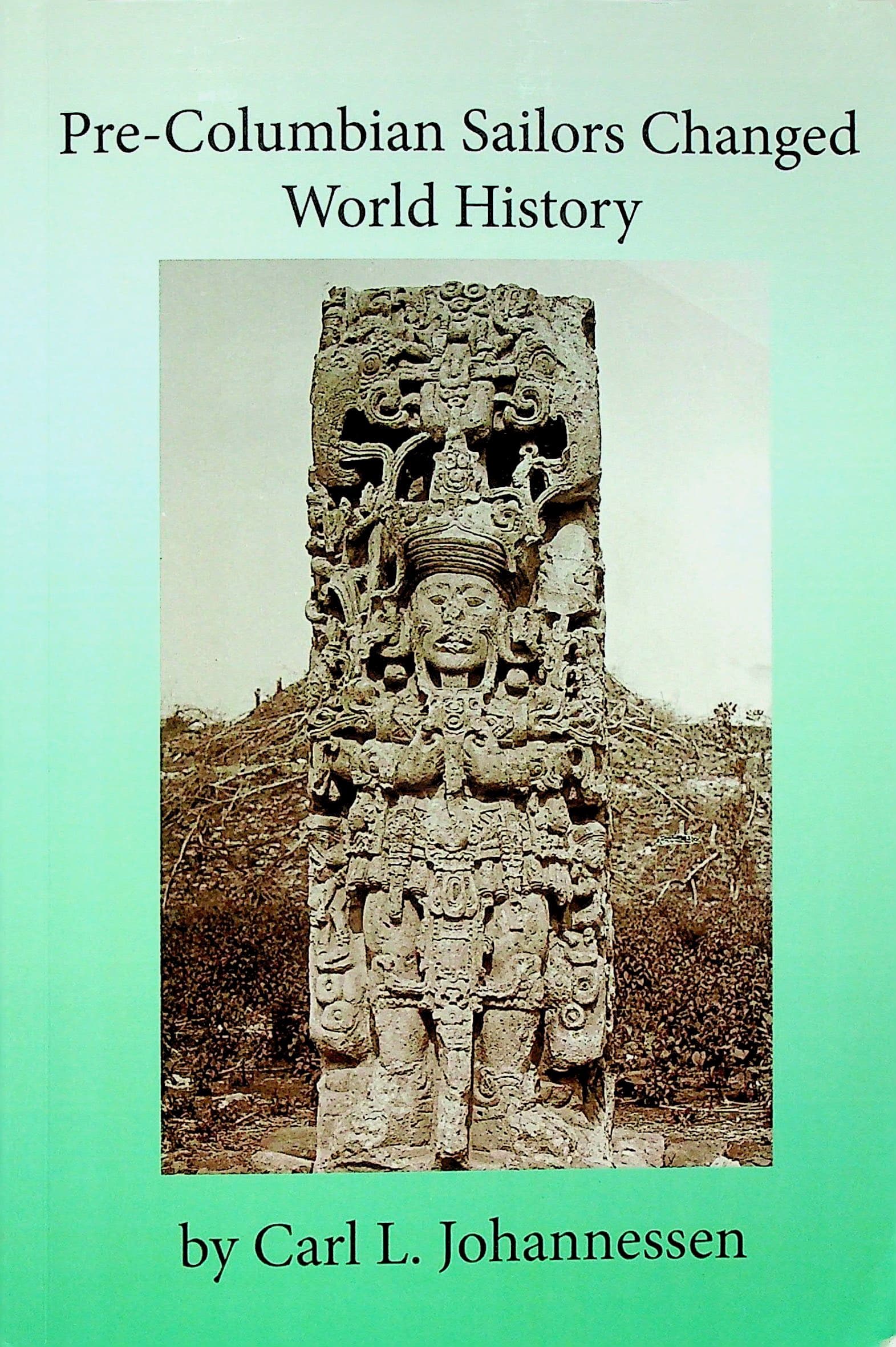 Pre-Columbian Sailors Changed World History, photograph 1 of 14