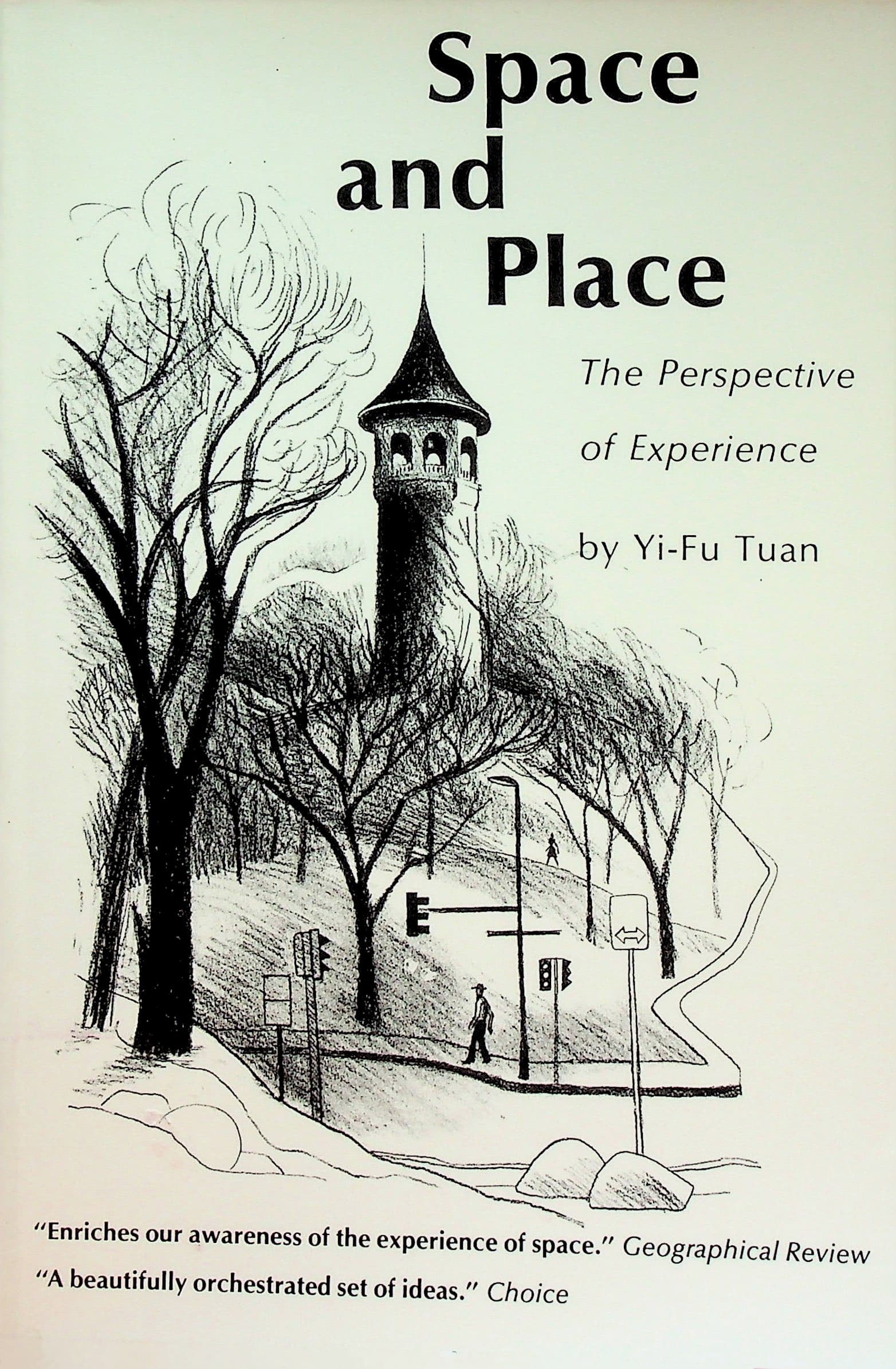 Space and Place: The Perspective of Experience, photograph 1 of 14