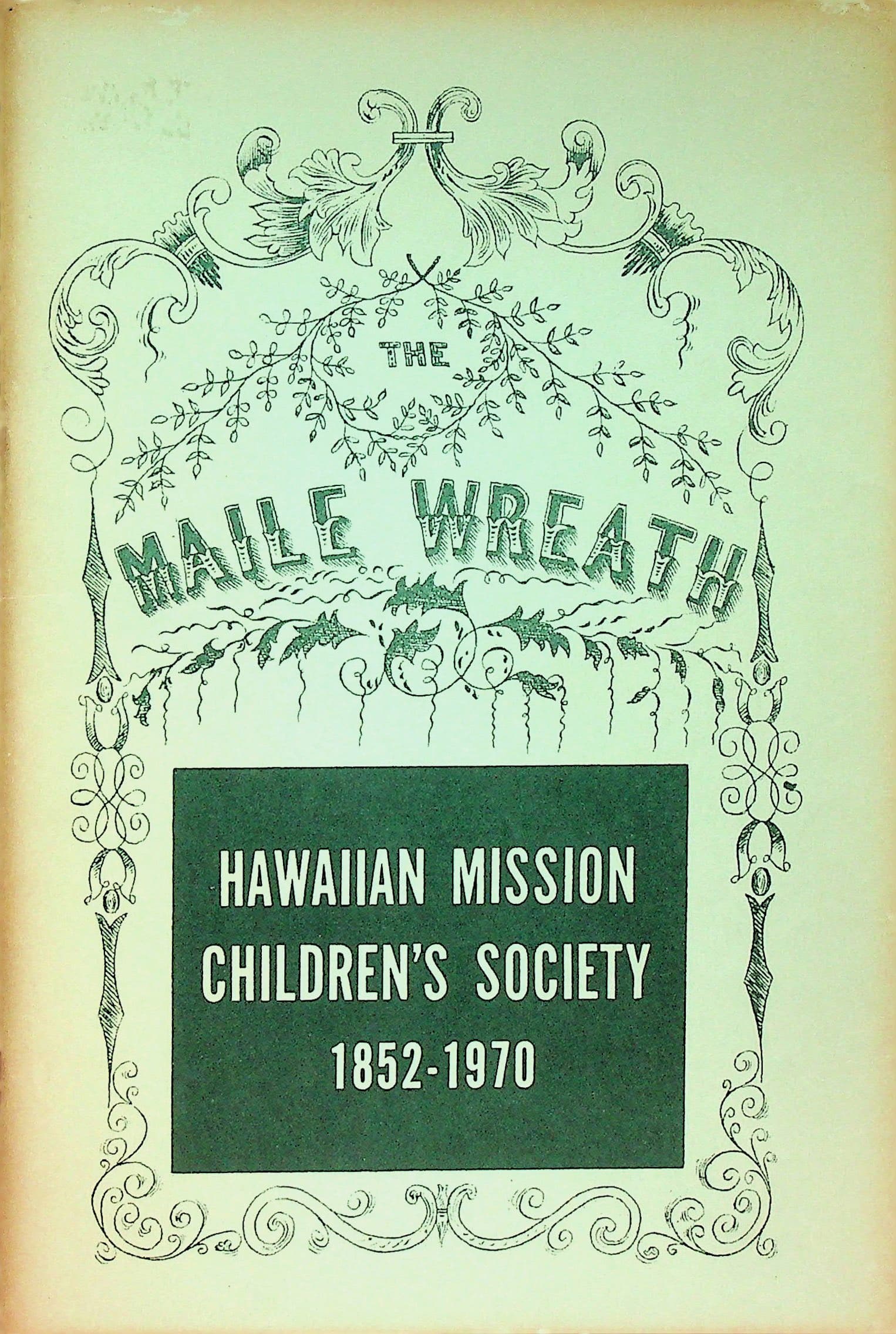 Hawaiian Mission Children's Society, 1852-1970,, photograph 1 of 20