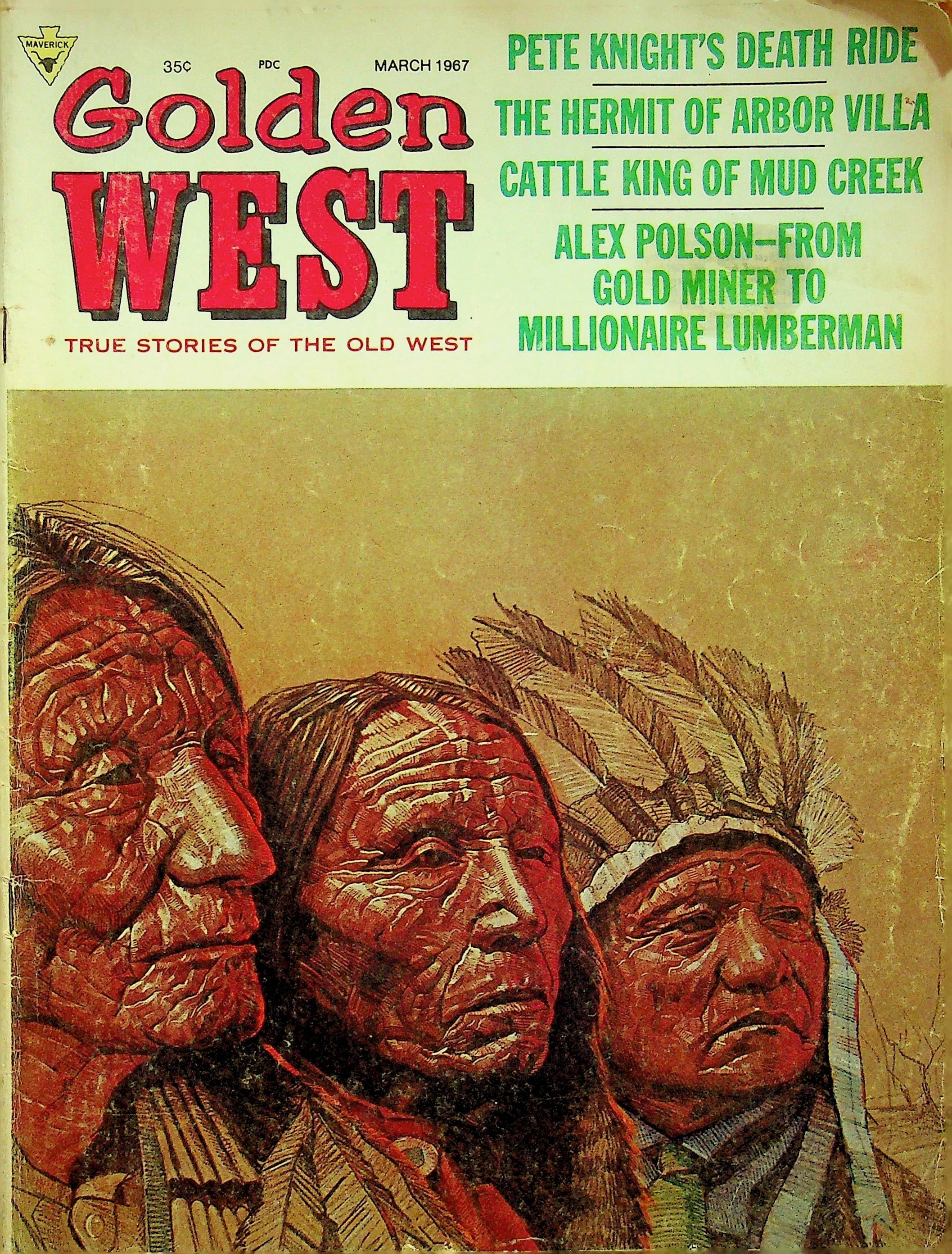 Golden West Magazine : True Stories of the Old West March 1967, photograph 1 of 20