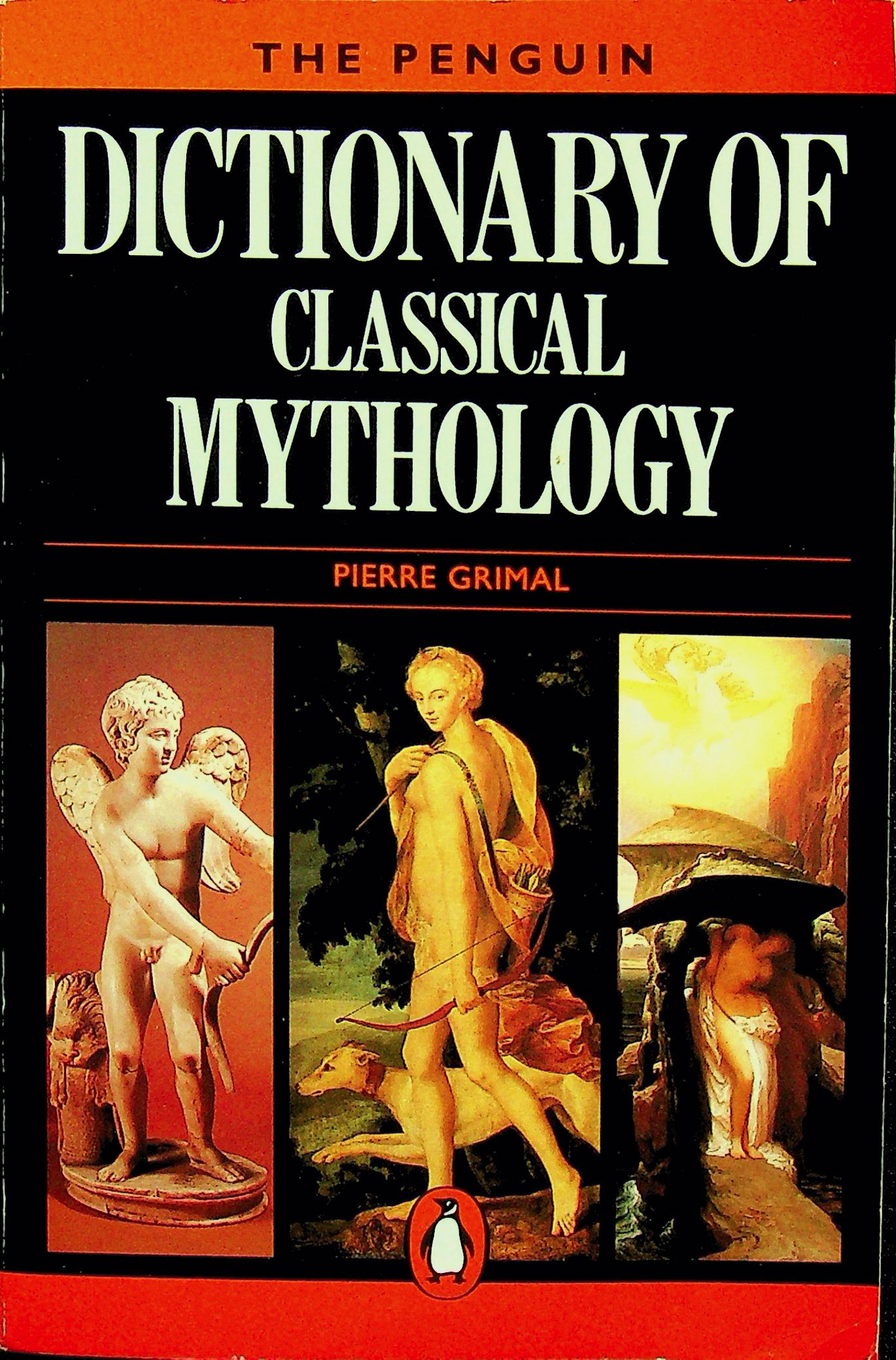 The Penguin Dictionary of Classical Mythology (Penguin Dictionary)